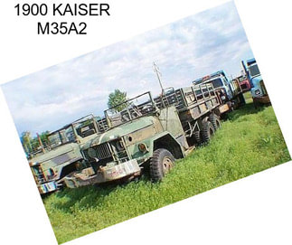 1900 KAISER M35A2