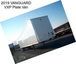 2019 VANGUARD VXP Plate Van