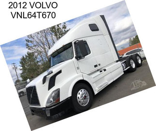 2012 VOLVO VNL64T670