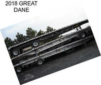 2018 GREAT DANE