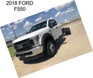 2018 FORD F550