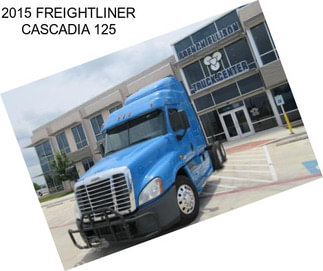 2015 FREIGHTLINER CASCADIA 125