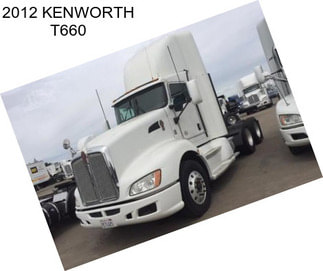 2012 KENWORTH T660