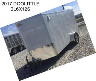 2017 DOOLITTLE BL6X12S