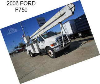 2006 FORD F750