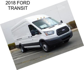 2018 FORD TRANSIT