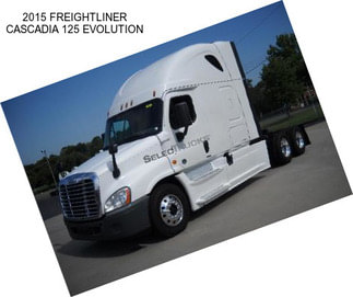 2015 FREIGHTLINER CASCADIA 125 EVOLUTION