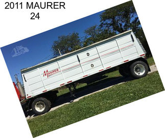 2011 MAURER 24