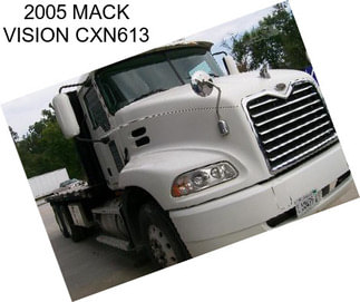 2005 MACK VISION CXN613