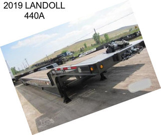 2019 LANDOLL 440A