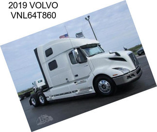 2019 VOLVO VNL64T860