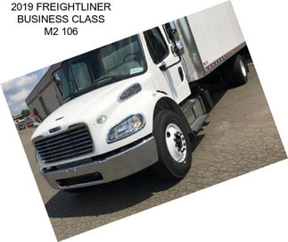 2019 FREIGHTLINER BUSINESS CLASS M2 106