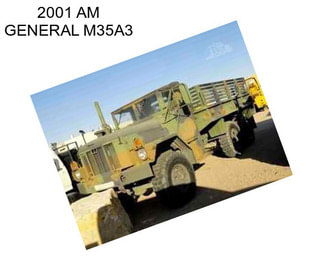 2001 AM GENERAL M35A3