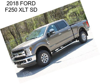 2018 FORD F250 XLT SD