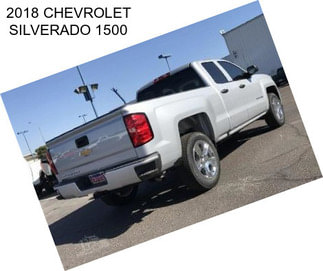 2018 CHEVROLET SILVERADO 1500