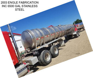 2003 ENGLE FABRICATION INC 6500 GAL STAINLESS STEEL