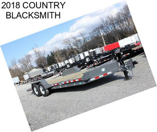 2018 COUNTRY BLACKSMITH