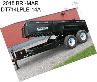2018 BRI-MAR DT714LPLE-14A