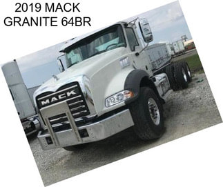 2019 MACK GRANITE 64BR