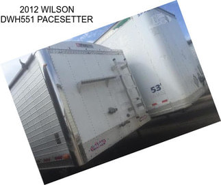 2012 WILSON DWH551 PACESETTER