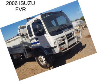 2006 ISUZU FVR