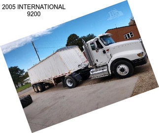 2005 INTERNATIONAL 9200