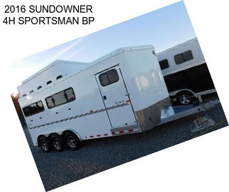 2016 SUNDOWNER 4H SPORTSMAN BP