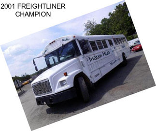 2001 FREIGHTLINER CHAMPION