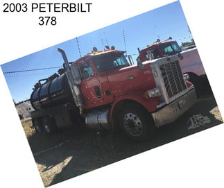 2003 PETERBILT 378