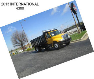 2013 INTERNATIONAL 4300