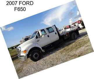 2007 FORD F650