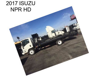 2017 ISUZU NPR HD