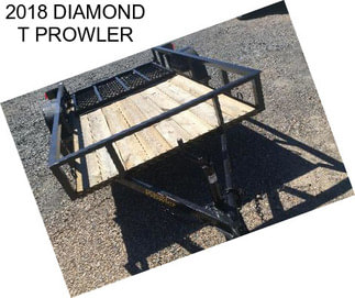 2018 DIAMOND T PROWLER