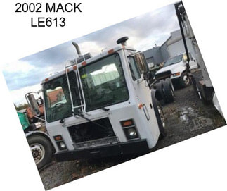 2002 MACK LE613