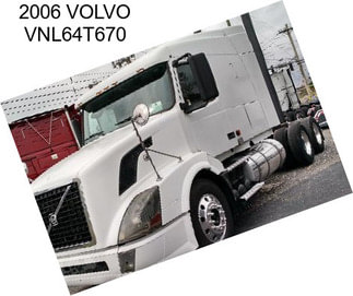 2006 VOLVO VNL64T670