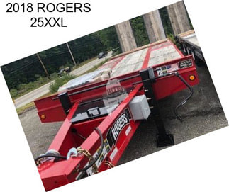 2018 ROGERS 25XXL