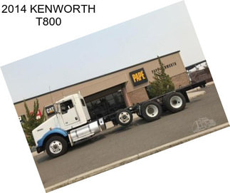 2014 KENWORTH T800