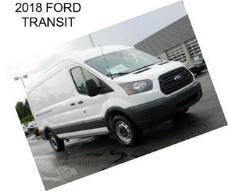 2018 FORD TRANSIT