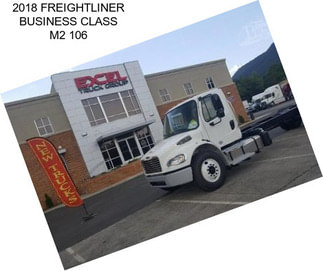 2018 FREIGHTLINER BUSINESS CLASS M2 106