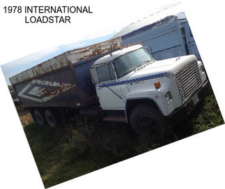 1978 INTERNATIONAL LOADSTAR