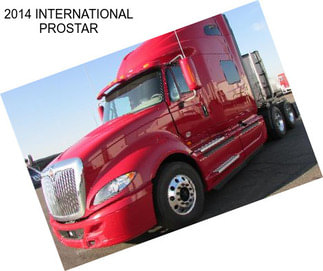 2014 INTERNATIONAL PROSTAR