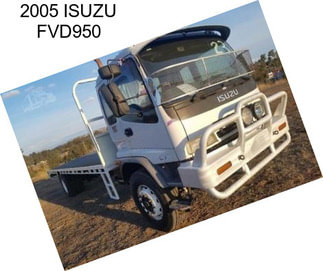 2005 ISUZU FVD950