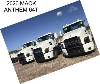 2020 MACK ANTHEM 64T
