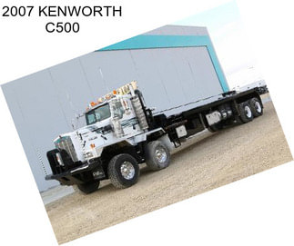 2007 KENWORTH C500