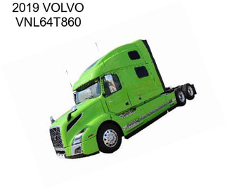 2019 VOLVO VNL64T860