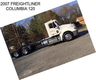 2007 FREIGHTLINER COLUMBIA 120