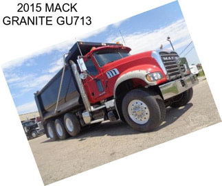 2015 MACK GRANITE GU713