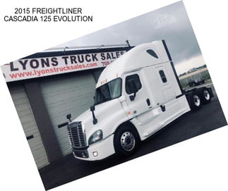 2015 FREIGHTLINER CASCADIA 125 EVOLUTION