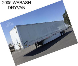 2005 WABASH DRYVAN