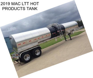 2019 MAC LTT HOT PRODUCTS TANK